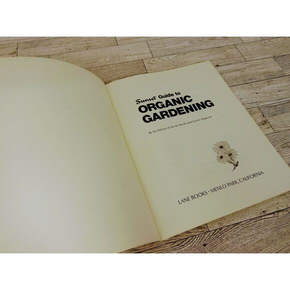 Lot of 2 - Vtg 1970s - Vegetable Gardening / Organic Gardening - Sunset Books PB - Picture 14 of 16